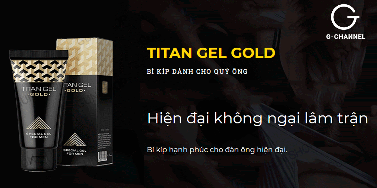 Cửa hàng bán Gel bôi trơn tăng kích thước cao cấp - Titan Gold - Chai 50ml chính hãng Cửa hàng bán Gel bôi trơn tăng kích thước cao cấp - Titan Gold - Chai 50ml chính hãng